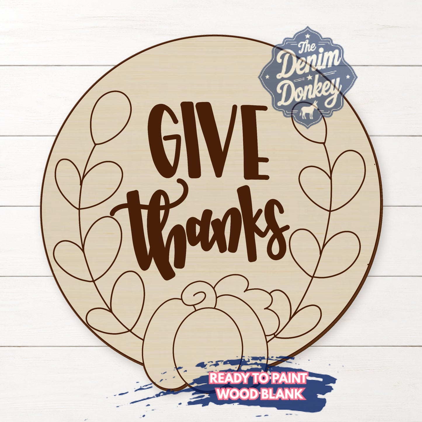 Give Thanks Wood Blank