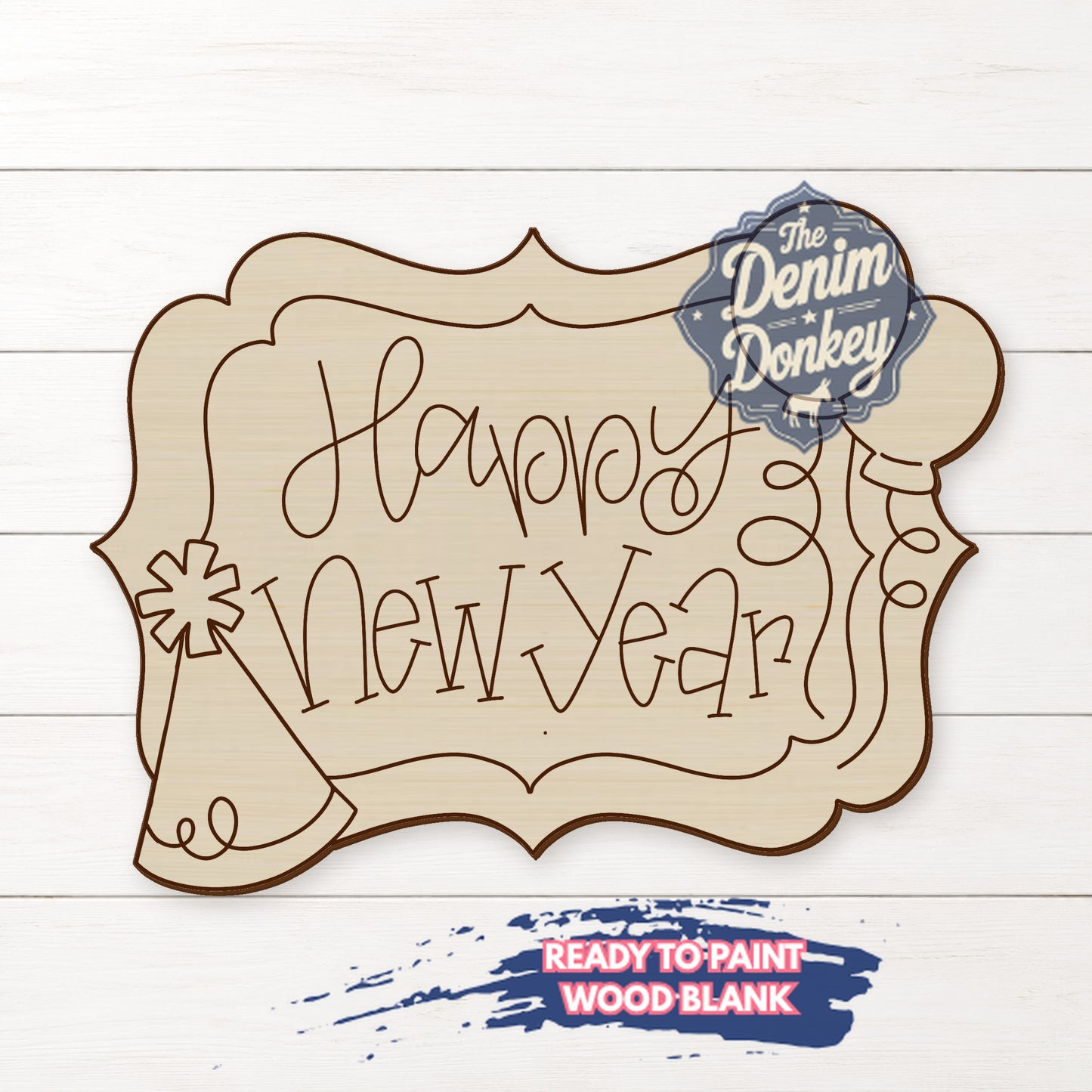 New Year Unfinished Wood Blank