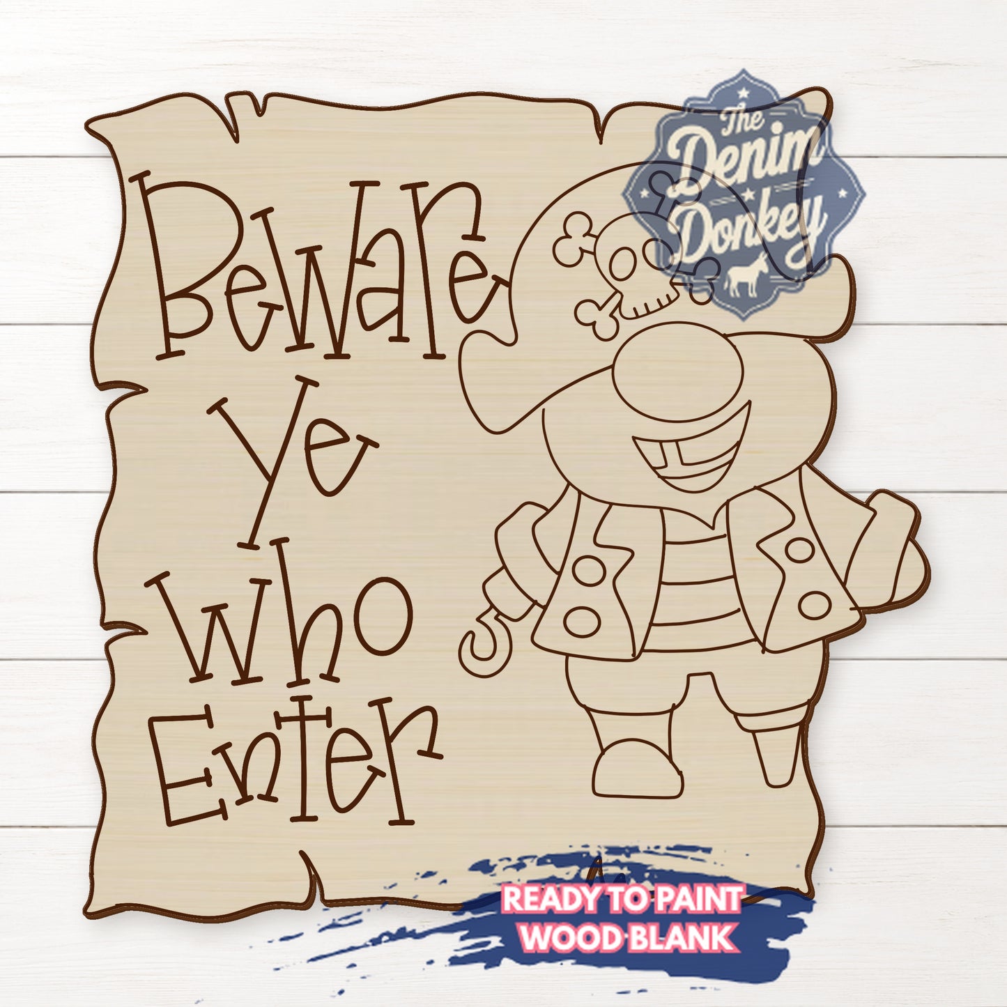 Pirate Beware Unfinished Wood Blank