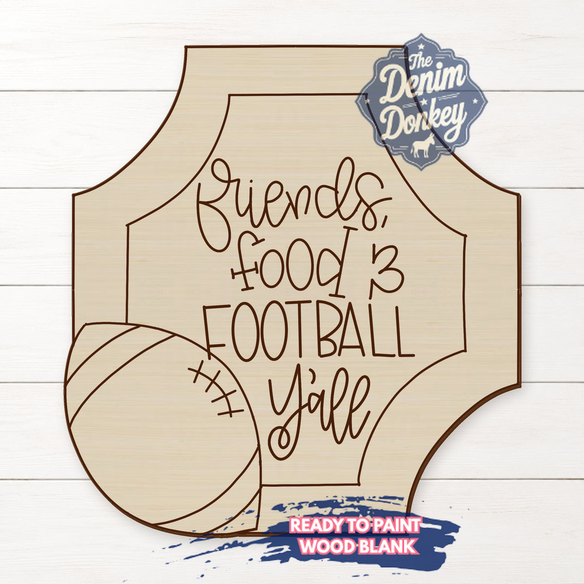 Football Yall Unfinished Wood Blank