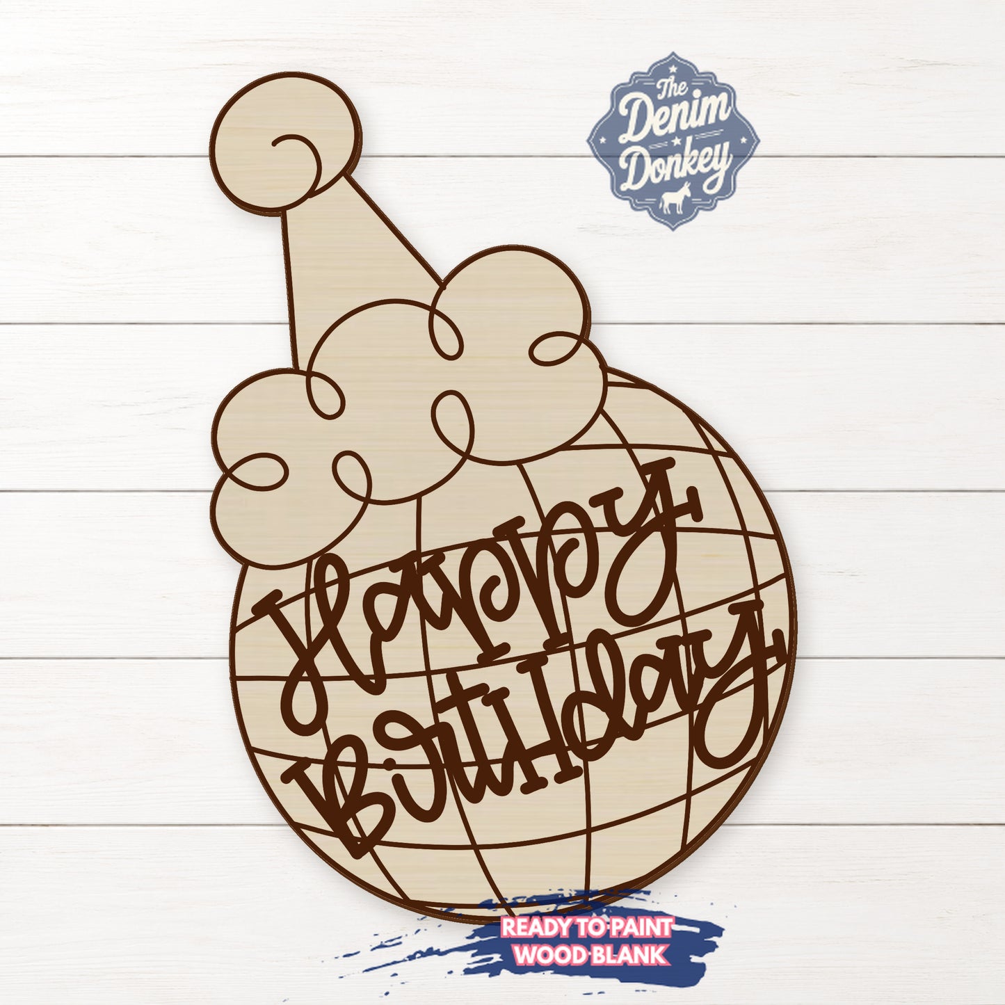 Happy Birthday Disco Unfinished Wood Blank