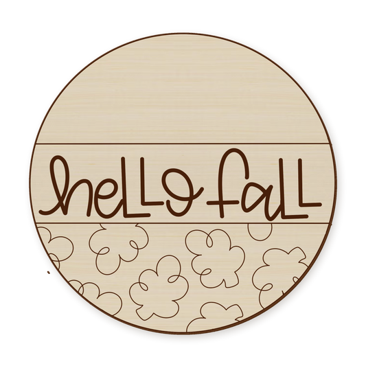 Hello Fall Leaves Wood Blank