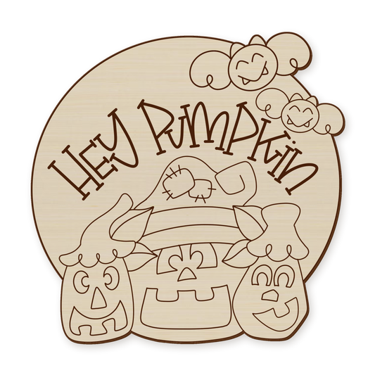 Hey Pumpkin Wood Blank