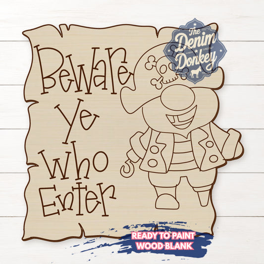 Pirate Beware Unfinished Wood Blank