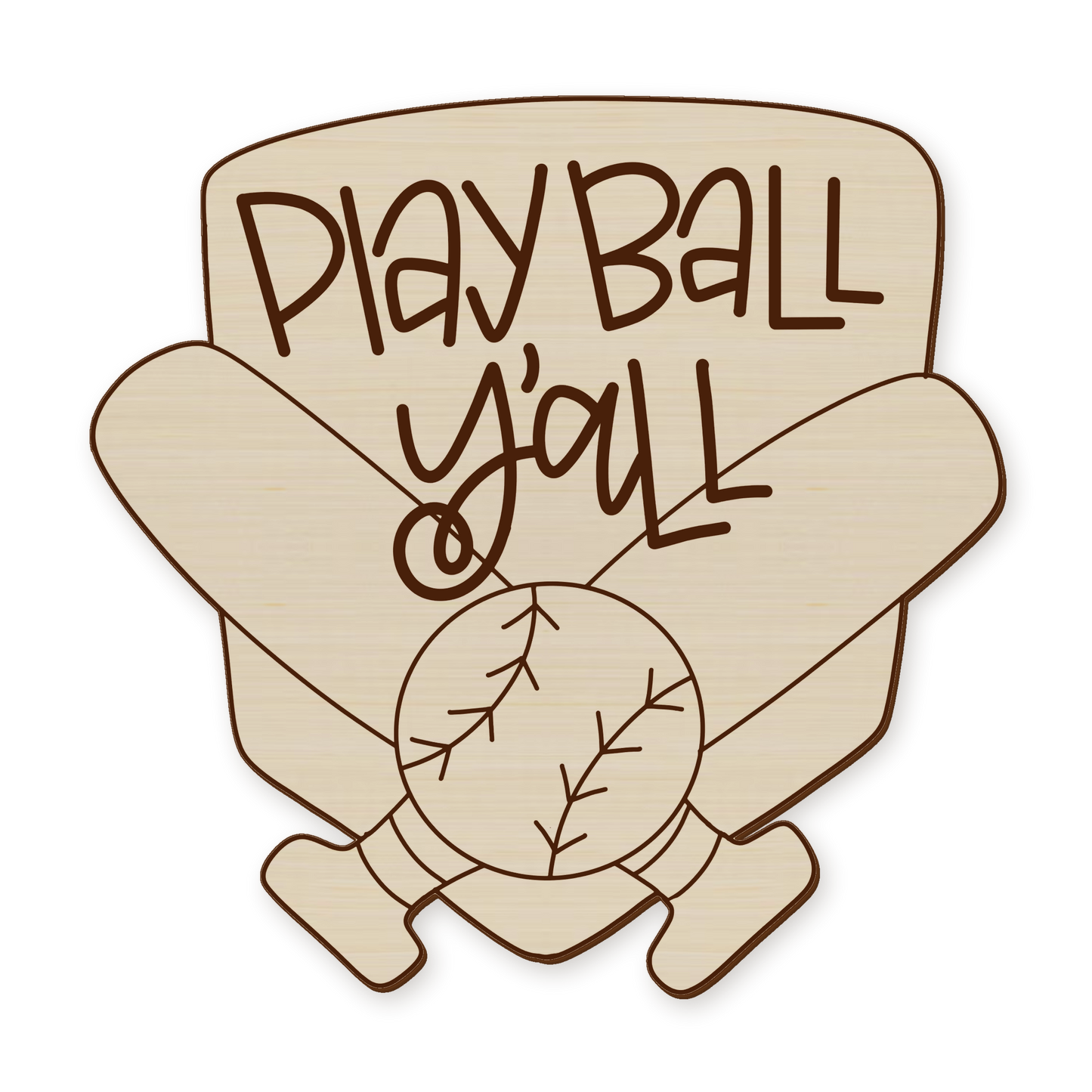 Play Ball Yall Unfinished Wood Blank