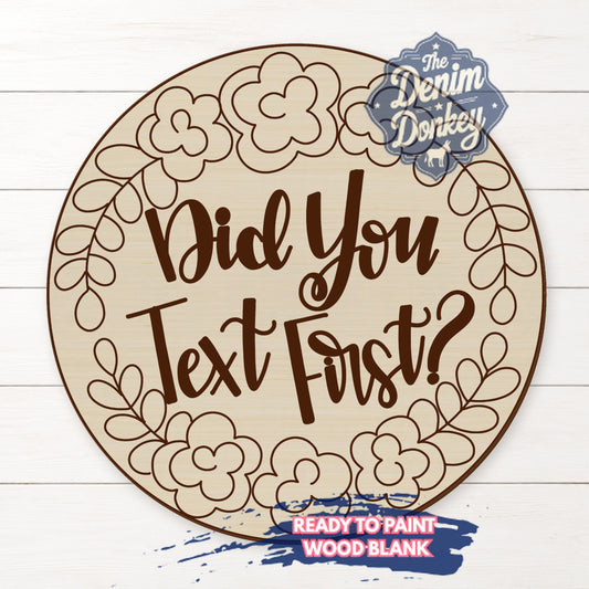Text First Unfinished Wood Blank